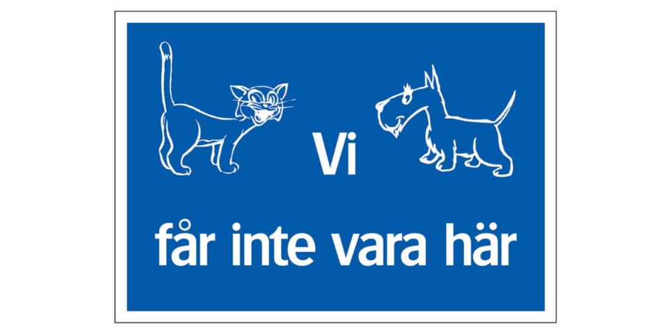 Informationsskyltar, 30 st - Systemtext, Vi får inte vara här, 297 × 210 mm på auktion i Skåne, Helsingborg hos PS Auction